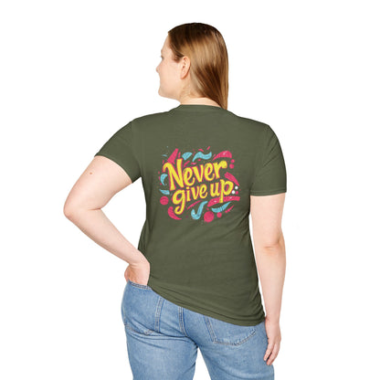 Never Give Up - Motivational Unisex Softstyle T-Shirt