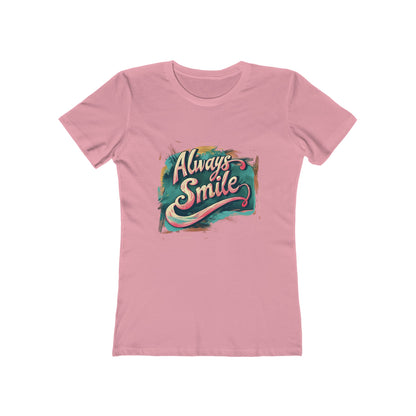 Always Smile - The Boyfriend Tee for Women