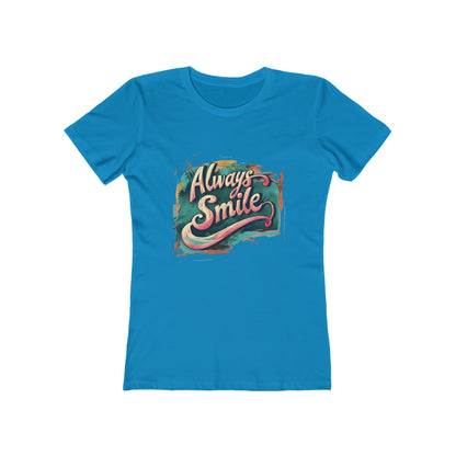 Always Smile - The Boyfriend Tee for Women