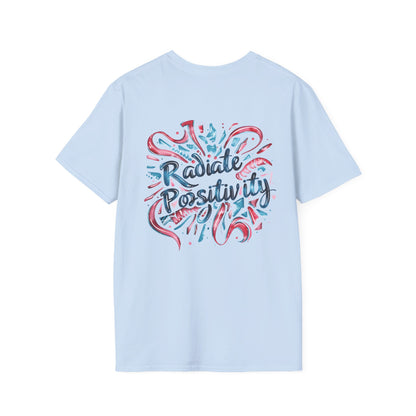 Radiate Positivity - Unisex Softstyle Inspirational T-Shirt