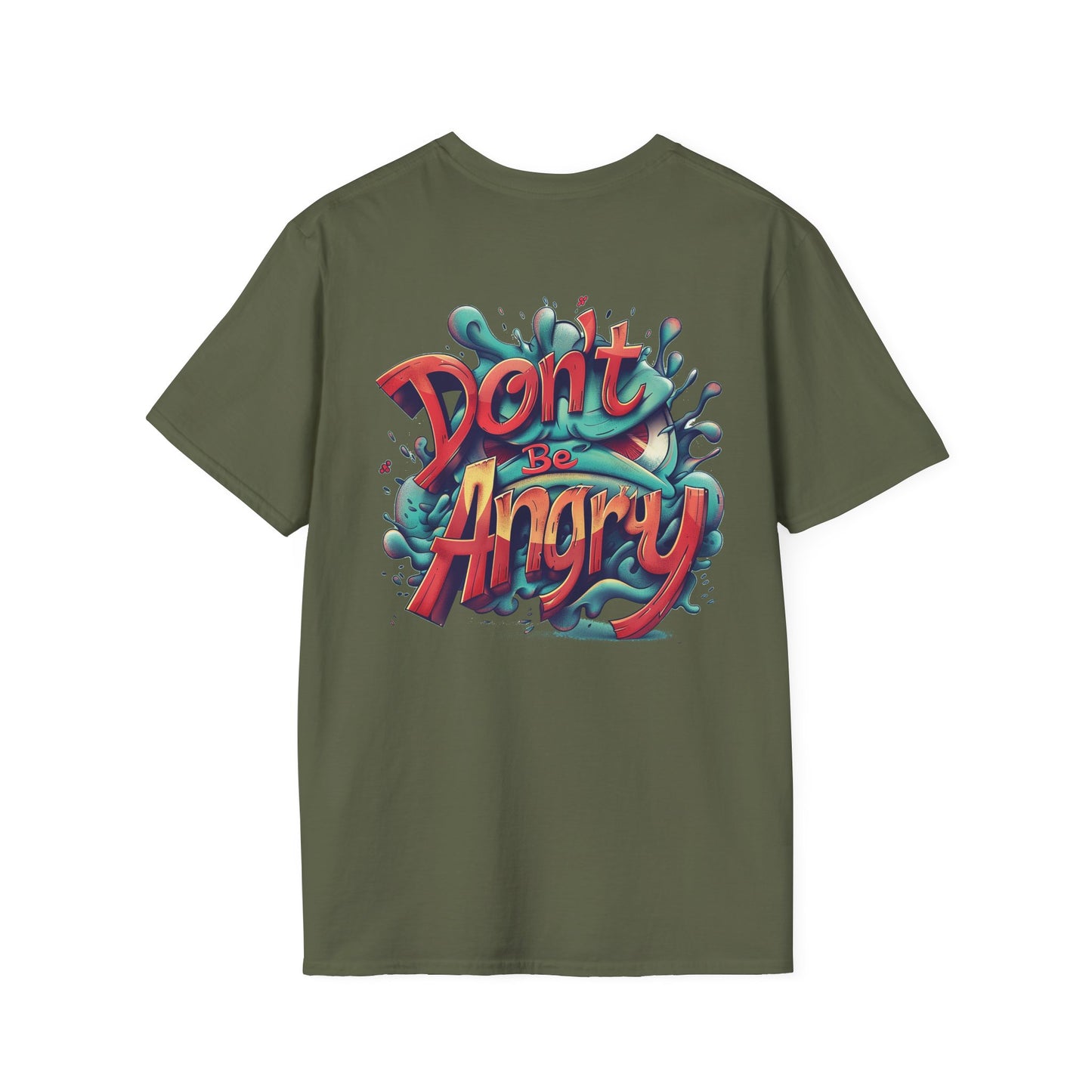 Don’t Be Angry Graphic Tee – Unisex Softstyle Cotton T-Shirt