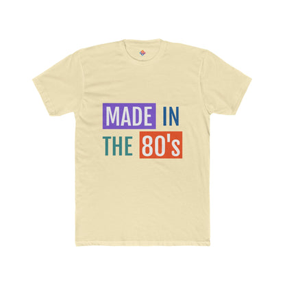 made in 80's - Men's Cotton Crew Tee