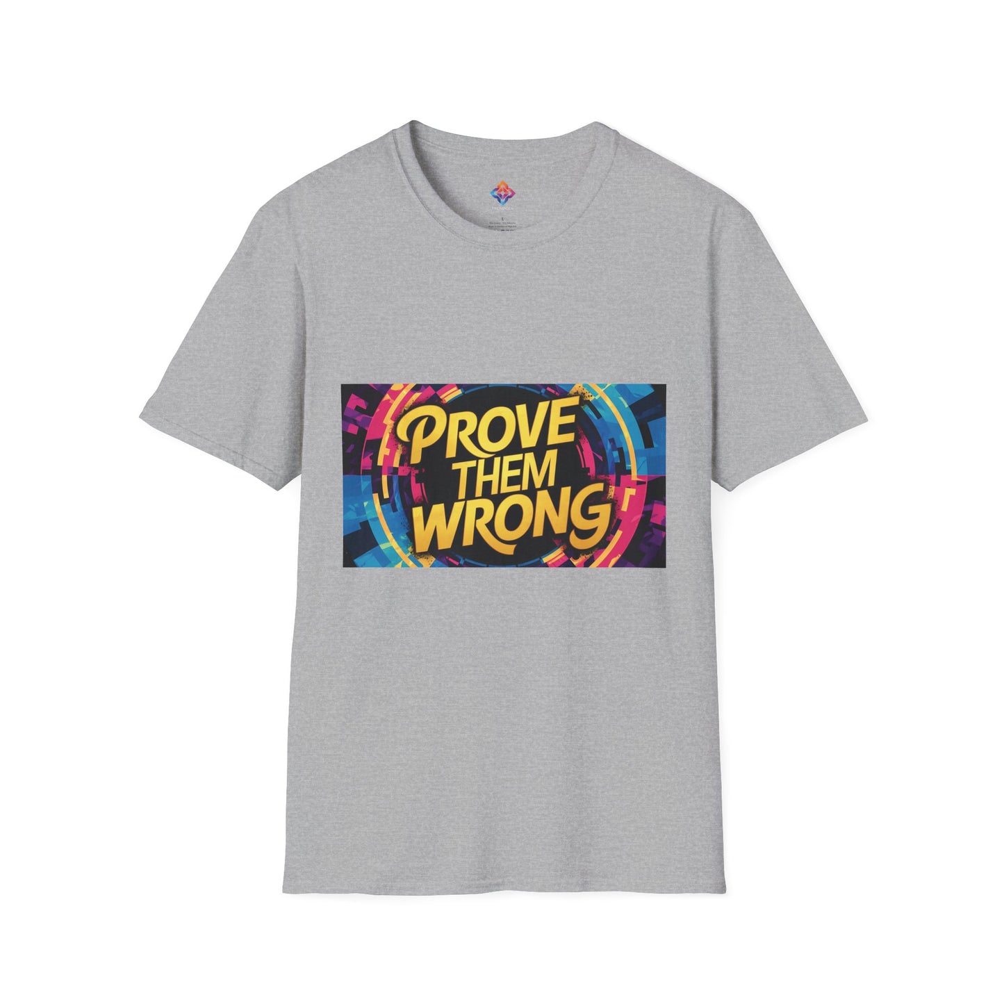 Prove Them Wrong - Motivational Unisex Softstyle T-Shirt