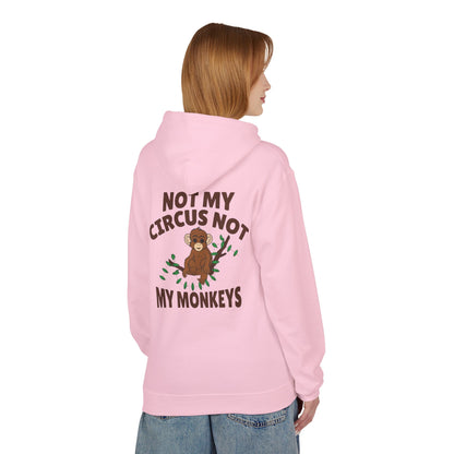 Not My Circus, Not My Monkeys Hoodie – Funny Monkey Design Sweatshirt