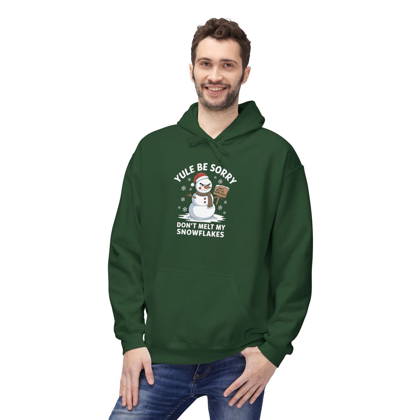 Yule Be Sorry Hoodie – Funny Snowman Winter Sweatshirt