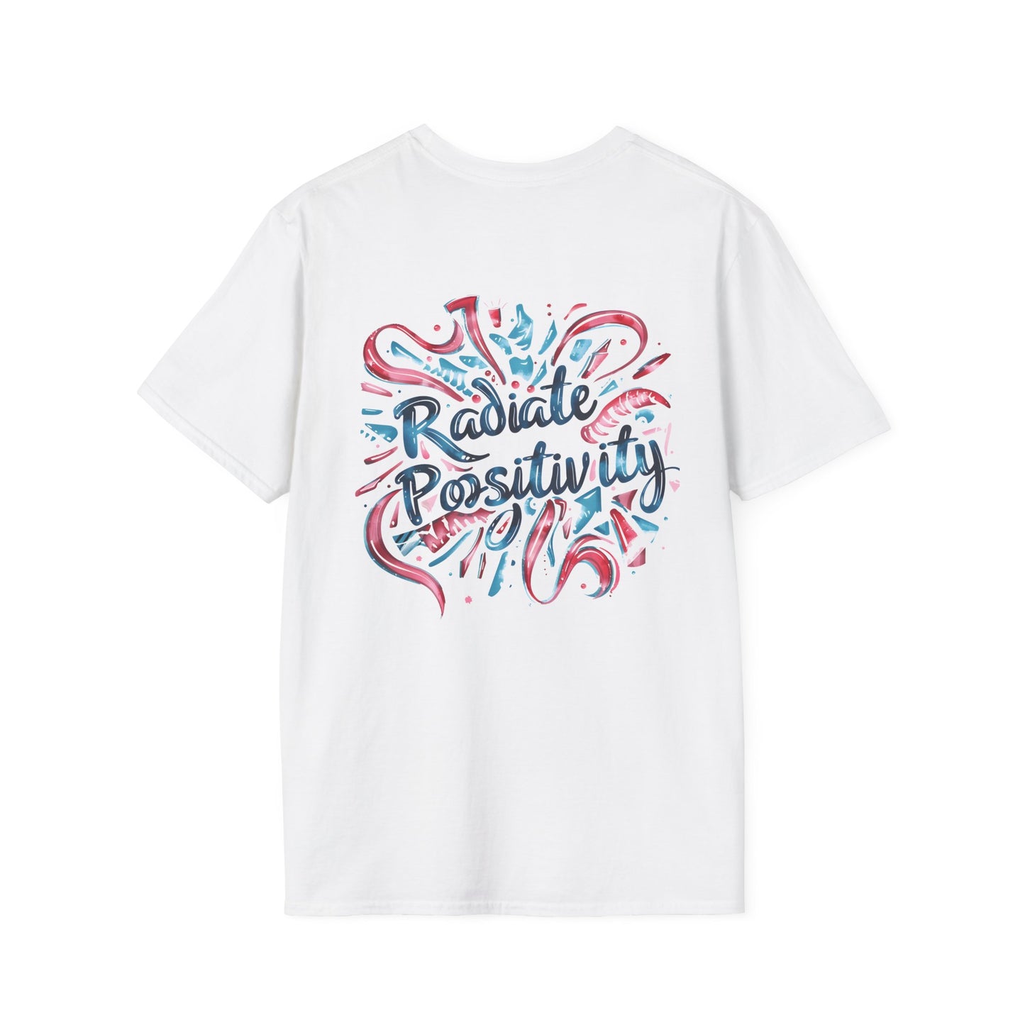 Radiate Positivity - Unisex Softstyle Inspirational T-Shirt