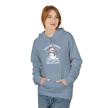 Yule Be Sorry Hoodie – Funny Snowman Winter Sweatshirt