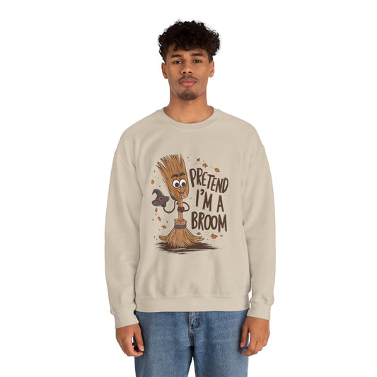 Pretend I’m a Broom - Unisex Heavy Blend™ Crewneck Sweatshirt