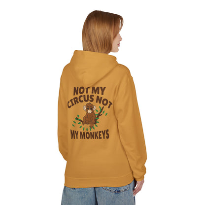 Not My Circus, Not My Monkeys Hoodie – Funny Monkey Design Sweatshirt